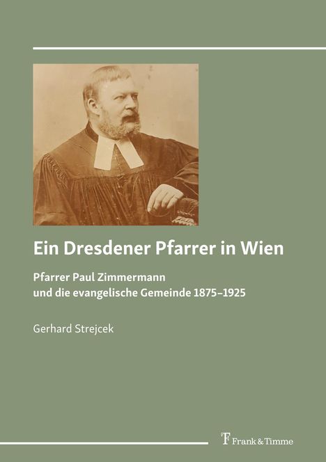 Gerhard Strejcek: Ein Dresdener Pfarrer in Wien, Buch