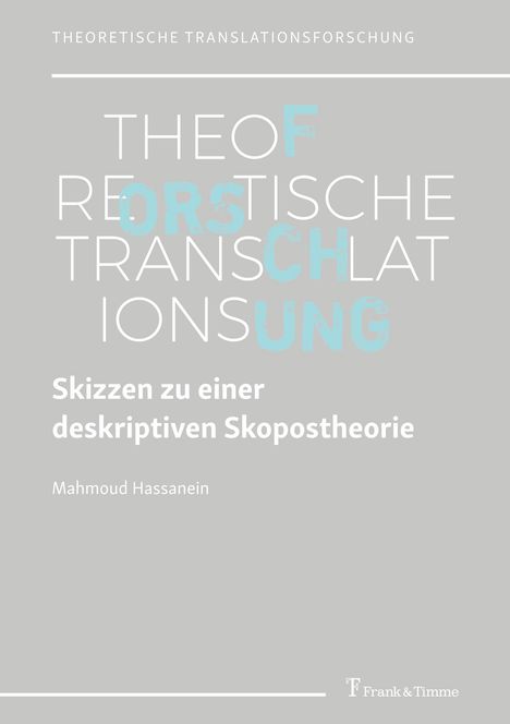Mahmoud Hassanein: Skizzen zu einer deskriptiven Skopostheorie, Buch