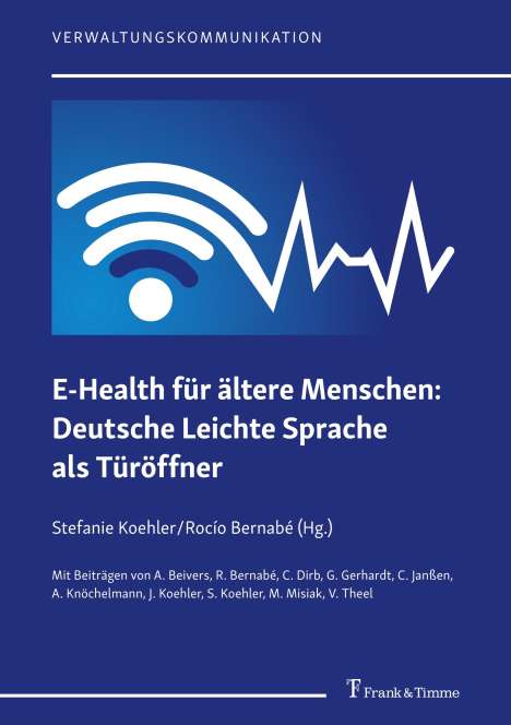 E-Health für ältere Menschen: Deutsche Leichte Sprache als Türöffner, Buch