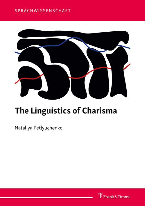 Nataliya Petlyuchenko: The Linguistics of Charisma, Buch