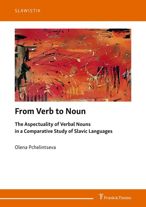 "From Verb to Noun" in Schwarz, darunter Beschreibungen und Autor "Olena Pchelintseva". Abstrakte Kunst in Rot- und Orangetönen.