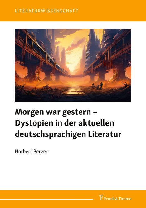 "LITERATURWISSENSCHAFT", Titel über dystopische Literatur. Illustration einer futuristischen Stadt im Sonnenuntergang.