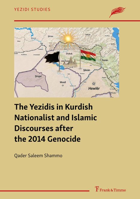 „The Yezidis in Kurdish Nationalist and Islamic Discourses after the 2014 Genocide“ steht auf einer Karte mit kurdischen Orten.