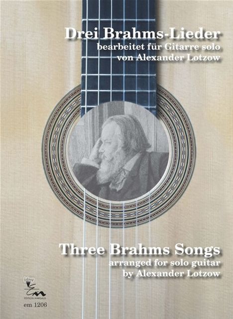 Alexander Lotzow: Drei Brahms-Lieder bearbeitet für Gitarre solo, Noten