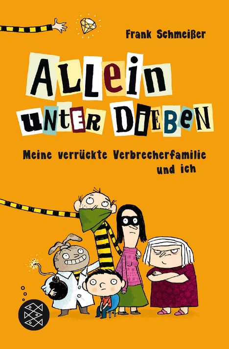 Frank Schmeißer: Allein unter Dieben - Meine verrückte Verbrecherfamilie und ich, Buch