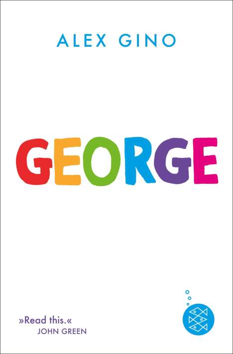 Alex Gino: George, Buch