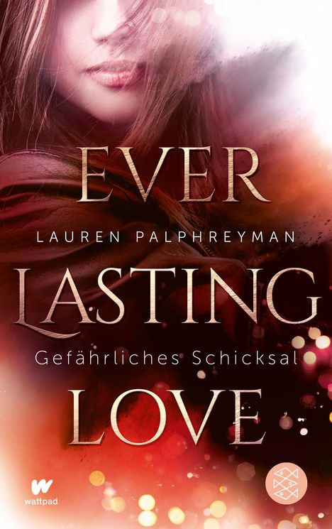 Lauren Palphreyman: Everlasting Love - Gefährliches Schicksal, Buch