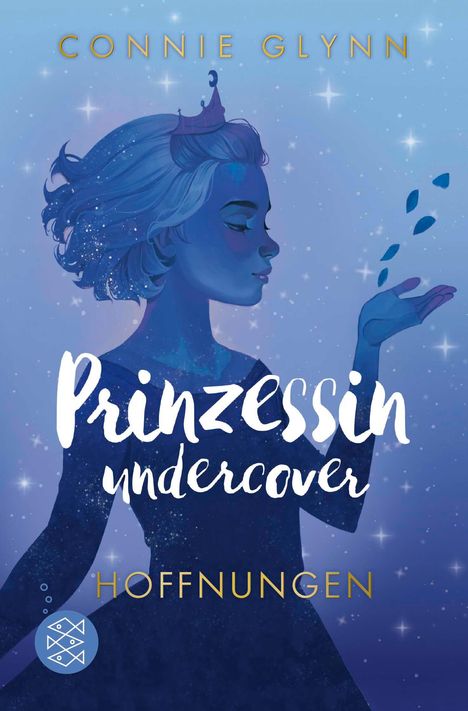 Connie Glynn: Prinzessin undercover - Hoffnungen, Buch