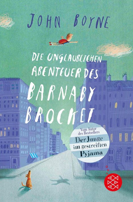 John Boyne: Die unglaublichen Abenteuer des Barnaby Brocket, Buch