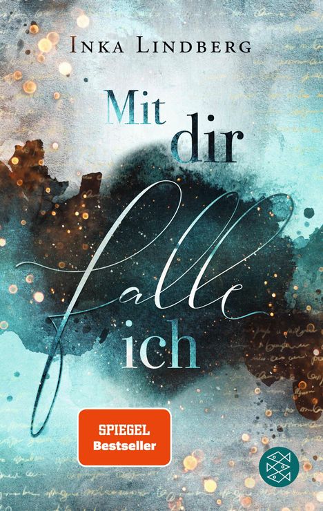 Inka Lindberg: Mit dir falle ich, Buch