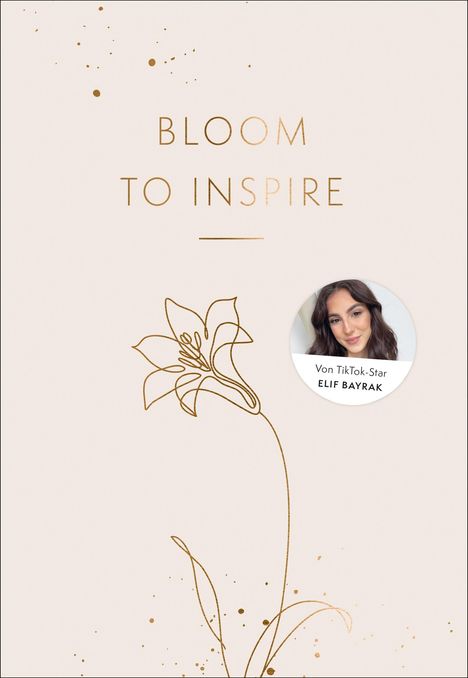 Elif-Sima Bayrak: Bloom to Inspire, Buch
