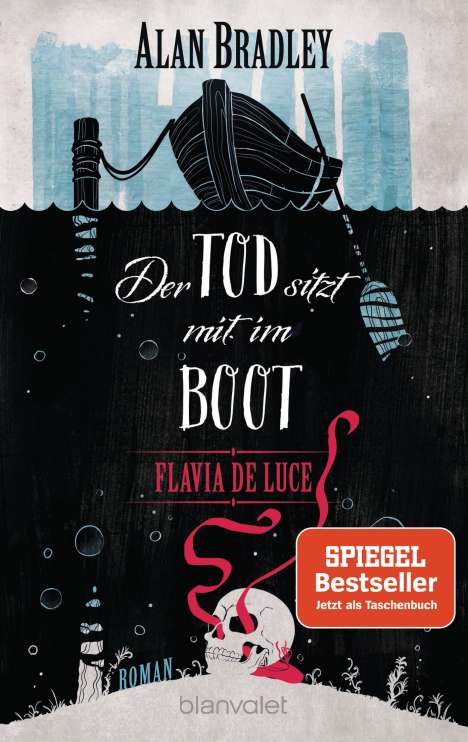 Alan Bradley: Flavia de Luce 9 - Der Tod sitzt mit im Boot, Buch