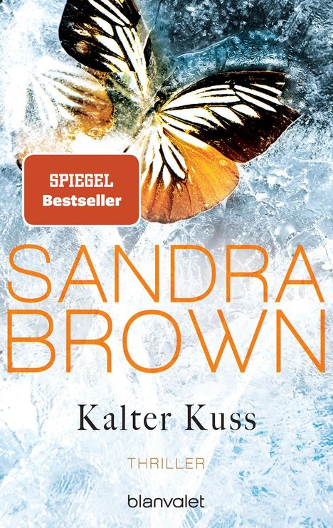 Sandra Brown: Kalter Kuss, Buch