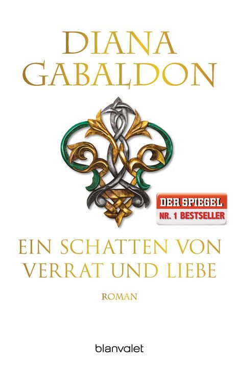 Diana Gabaldon: Ein Schatten von Verrat und Liebe, Buch