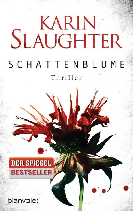 Karin Slaughter: Slaughter, K: Schattenblume, Buch