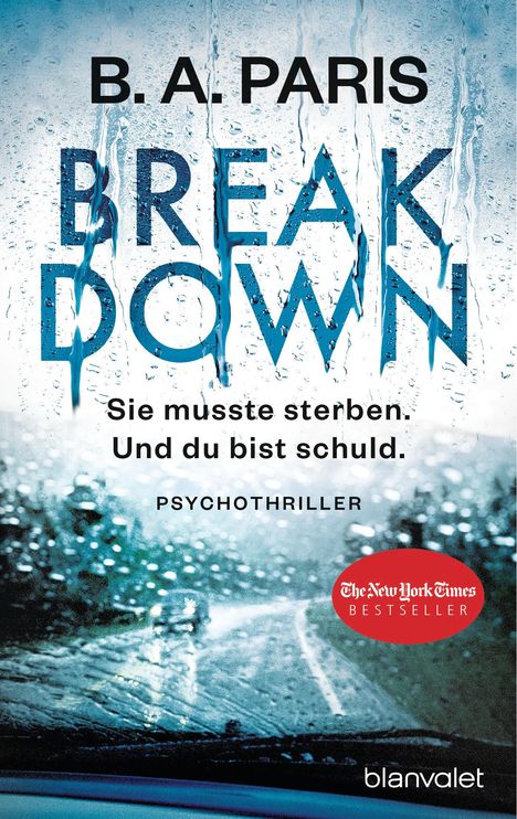 B. A. Paris: Breakdown - Sie musste sterben. Und du bist schuld, Buch