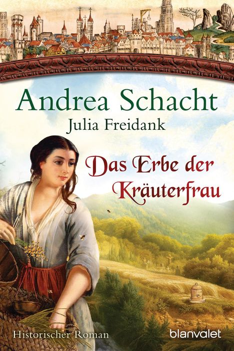 Andrea Schacht: Das Erbe der Kräuterfrau, Buch