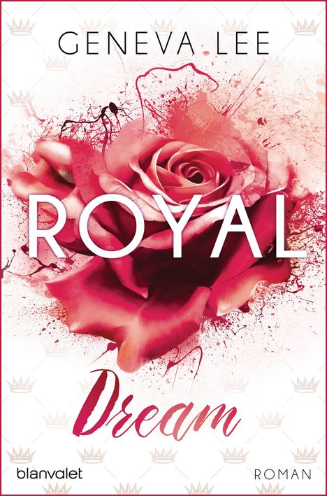 Geneva Lee: Royal Dream, Buch