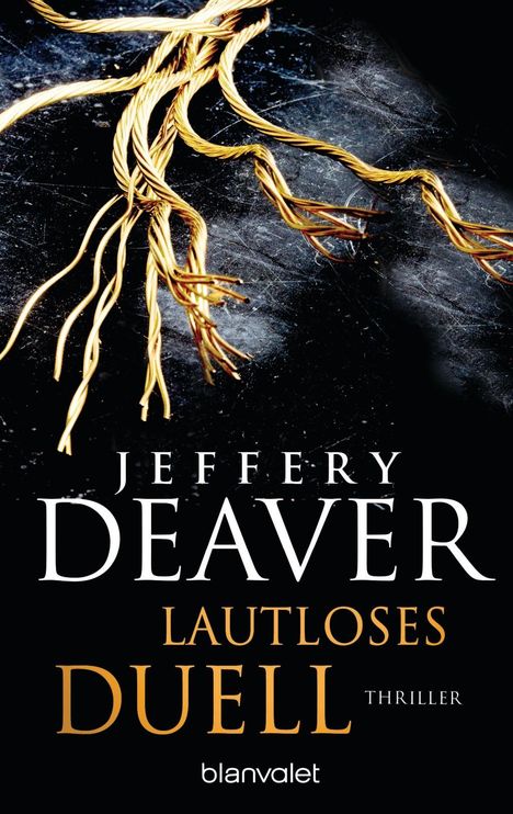 Jeffery Deaver: Lautloses Duell, Buch