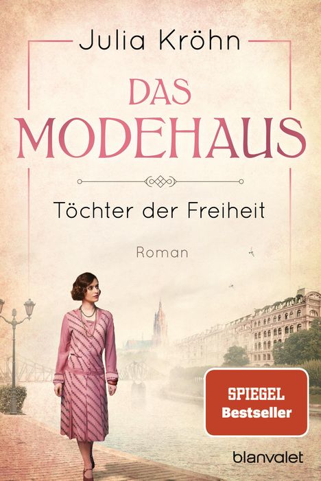 Julia Kröhn: Das Modehaus - Töchter der Freiheit, Buch