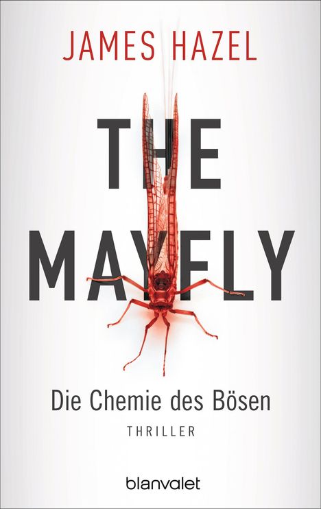James Hazel: Hazel, J: Mayfly - Die Chemie des Bösen, Buch