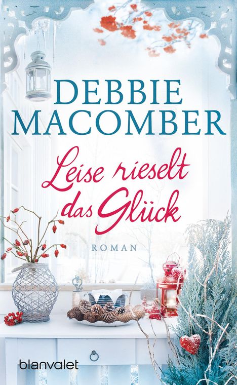 Debbie Macomber: Leise rieselt das Glück, Buch