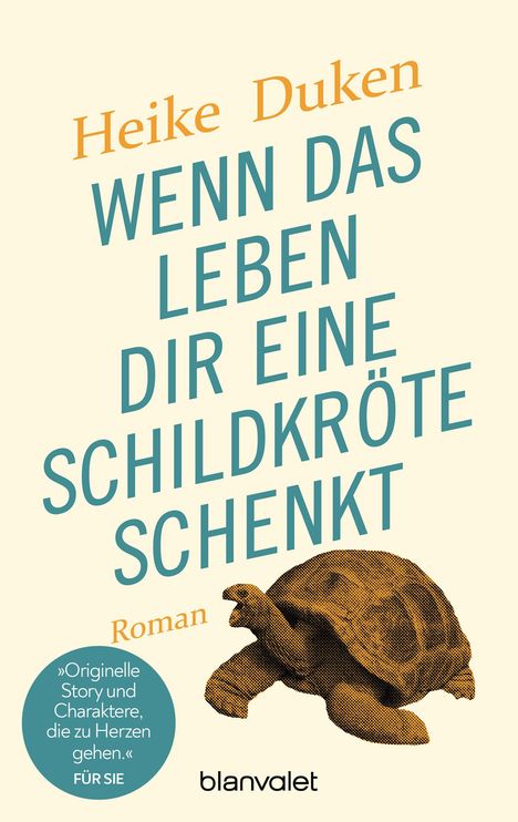 Heike Duken: Wenn das Leben dir eine Schildkröte schenkt, Buch