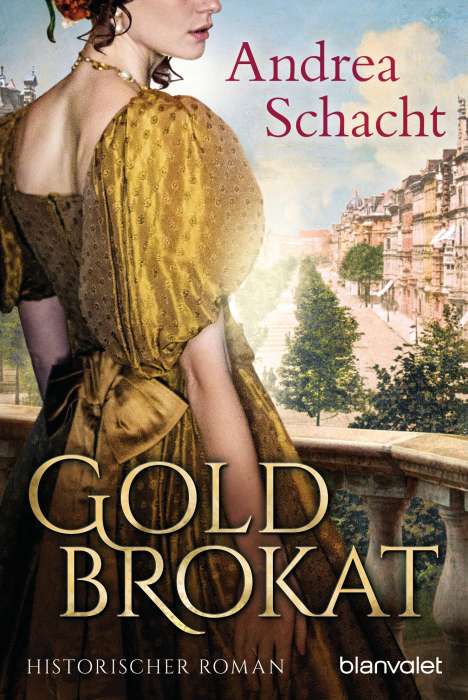 Andrea Schacht: Goldbrokat, Buch