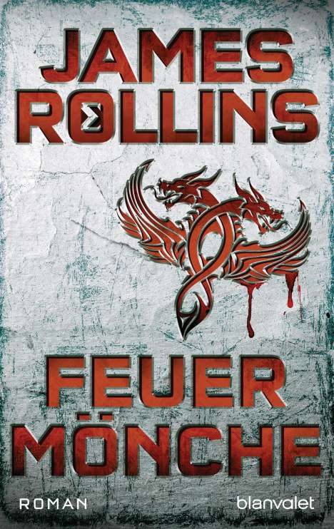 James Rollins: Feuermönche, Buch