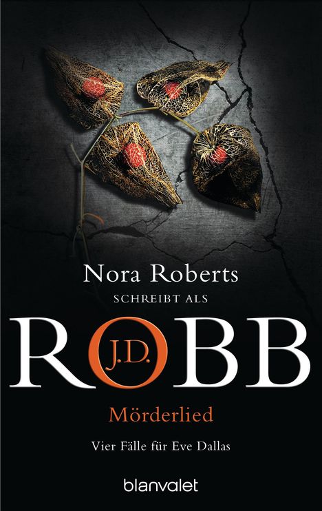 J. D. Robb: Mörderlied, Buch