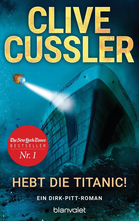Clive Cussler: Hebt die Titanic!, Buch