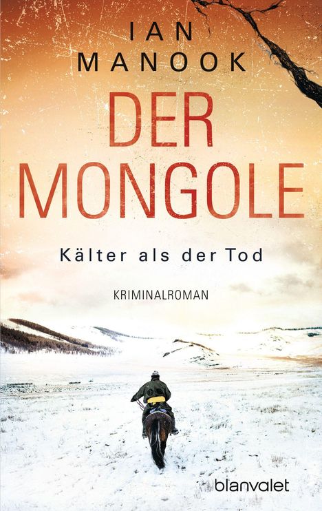 Ian Manook: Der Mongole - Kälter als der Tod, Buch