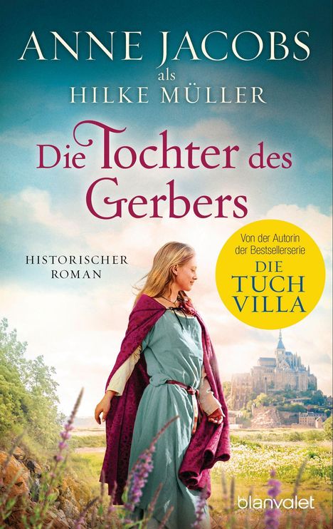 Anne Jacobs: Die Tochter des Gerbers, Buch