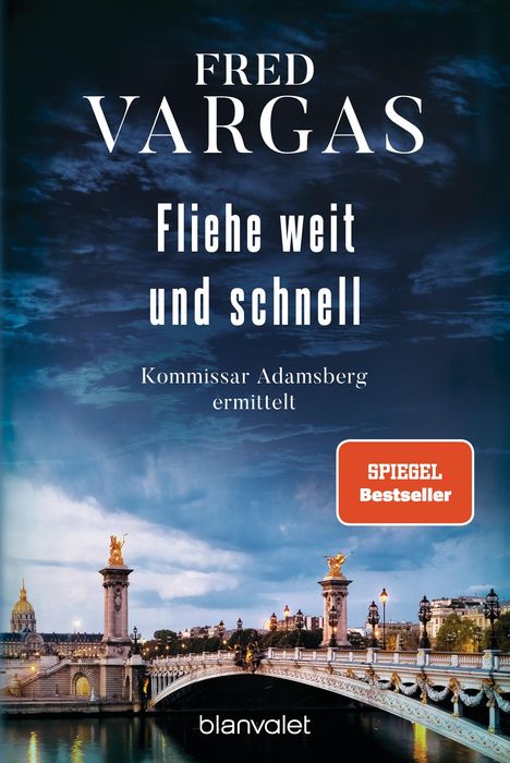 Fred Vargas: Fliehe weit und schnell, Buch