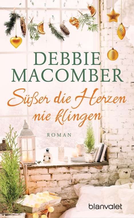 Debbie Macomber: Süßer die Herzen nie klingen, Buch