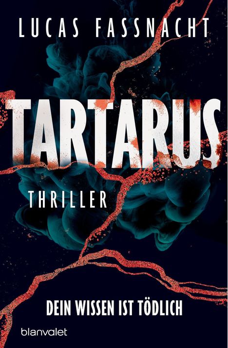 Lucas Fassnacht: Tartarus - Dein Wissen ist tödlich, Buch