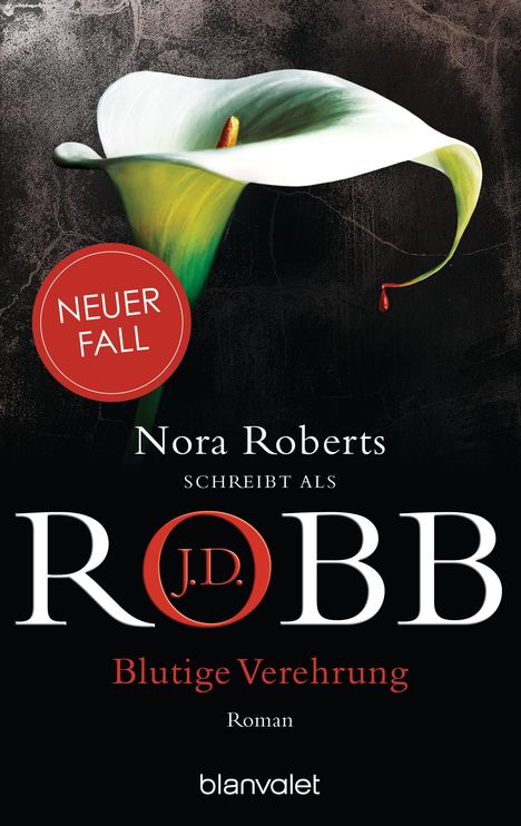 J. D. Robb: Blutige Verehrung, Buch