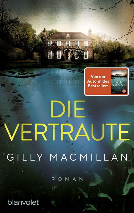 Gilly Macmillan: Die Vertraute, Buch