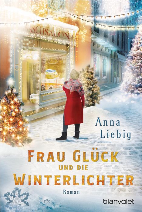 Anna Liebig: Frau Glück und die Winterlichter, Buch