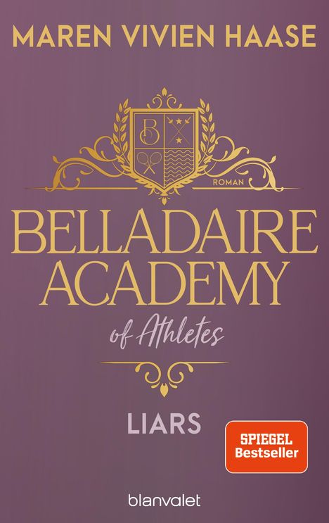 Maren Vivien Haase: Belladaire Academy of Athletes - Liars, Buch