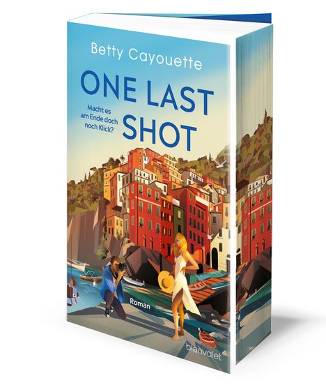 Betty Cayouette: One last shot - Macht es am Ende doch noch Klick?, Buch