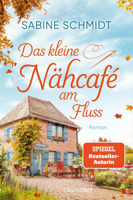 Sabine Schmidt: Das kleine Nähcafé am Fluss, Buch