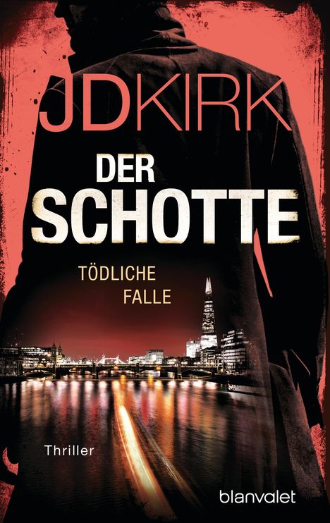 Jd Kirk: Der Schotte - Tödliche Falle, Buch