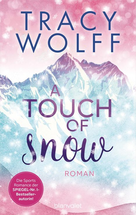 Tracy Wolff: A Touch of Snow, Buch