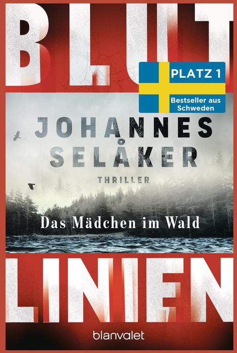 Johannes Selåker: Blutlinien - Das Mädchen im Wald, Buch