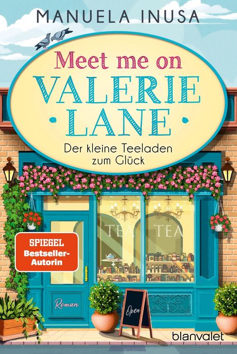 Text: "Meet me on Valerie Lane", "Der kleine Teeladen zum Glück". Illustration eines gemütlichen Teeladens mit Pflanzen.