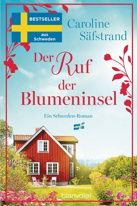 Caroline Säfstrand: Der Ruf der Blumeninsel, Buch