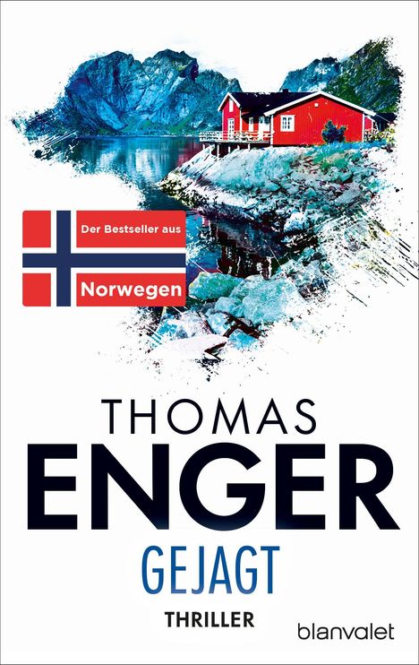 "Der Bestseller aus Norwegen", Thomas Enger, Gejagt, Thriller, rotes Haus vor Gebirgssee, norwegische Flagge.