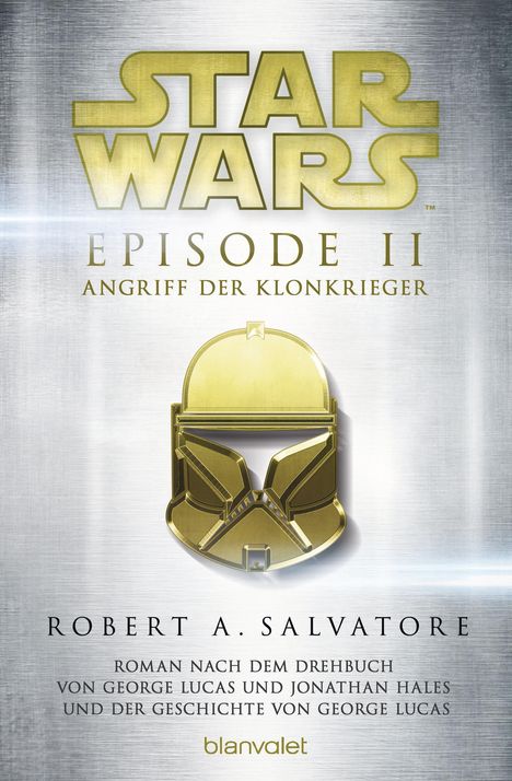 R. A. Salvatore: Star Wars(TM) - Episode II - Angriff der Klonkrieger, Buch