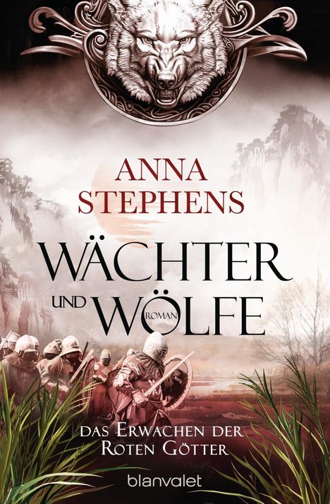 Anna Stephens: Stephens, A: Wächter und Wölfe - Das Erwachen der Roten Gött, Buch